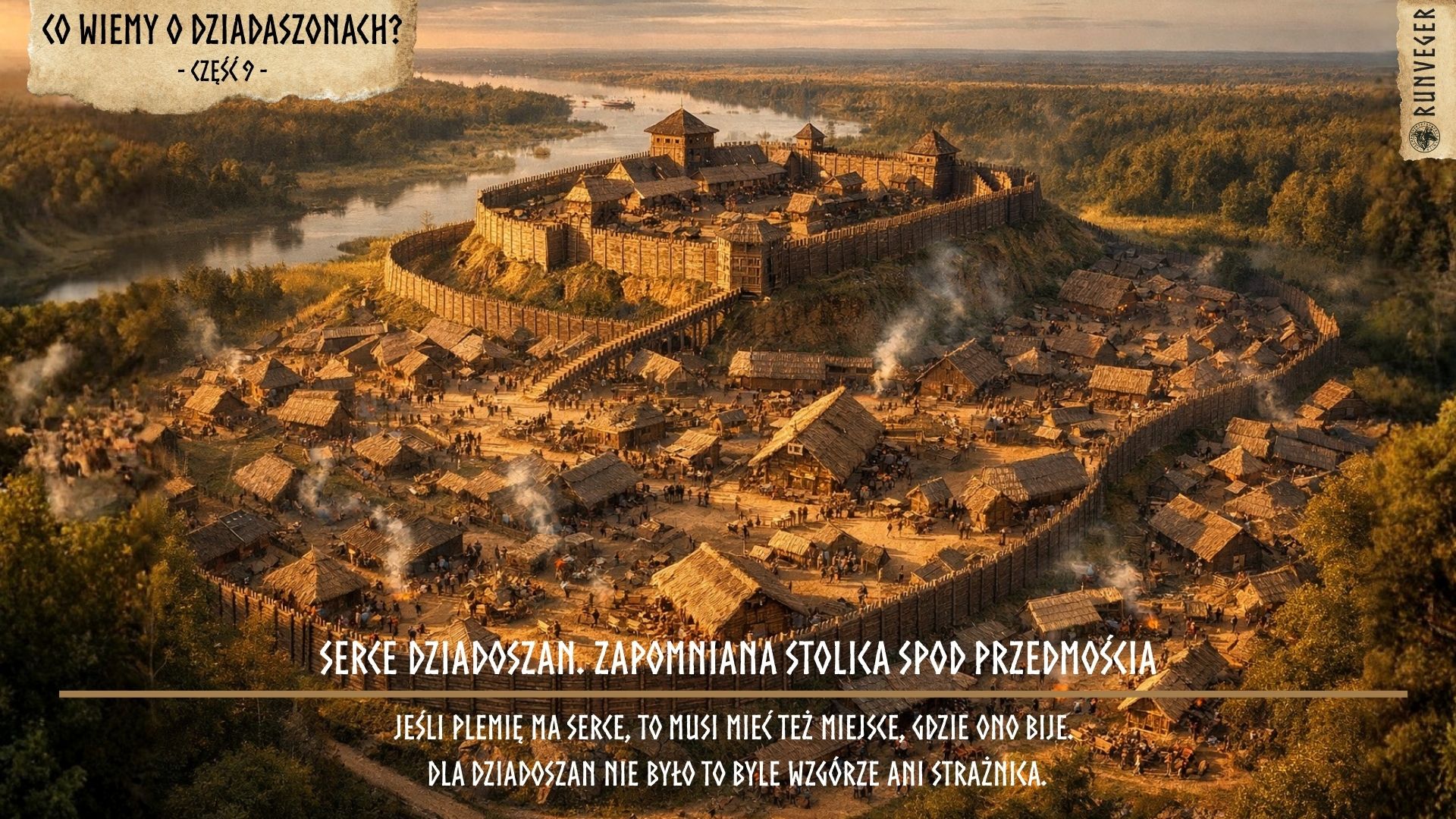 Serce Dziadoszan: Zapomniana Potęga Przedmościa
