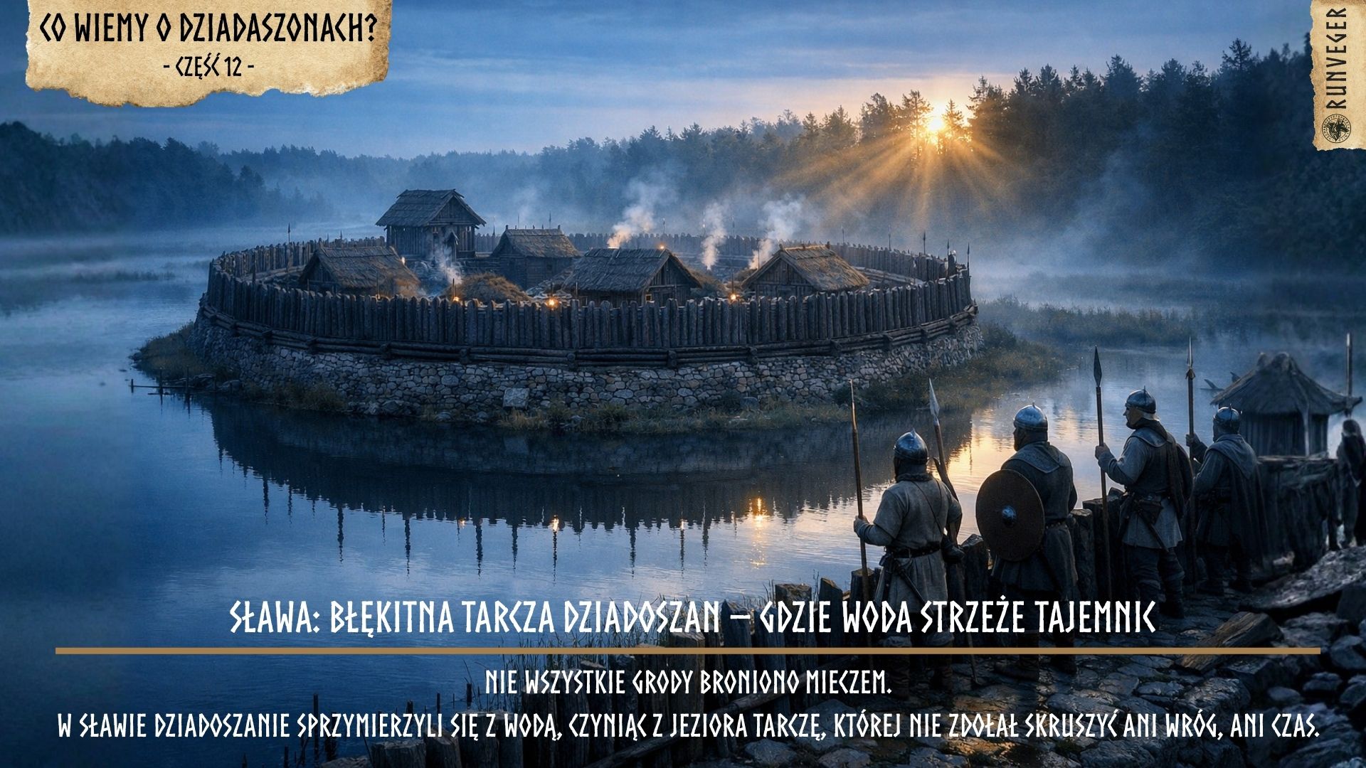 Sława: Błękitna Tarcza Dziadoszan – Gdzie Woda Strzeże Tajemnic