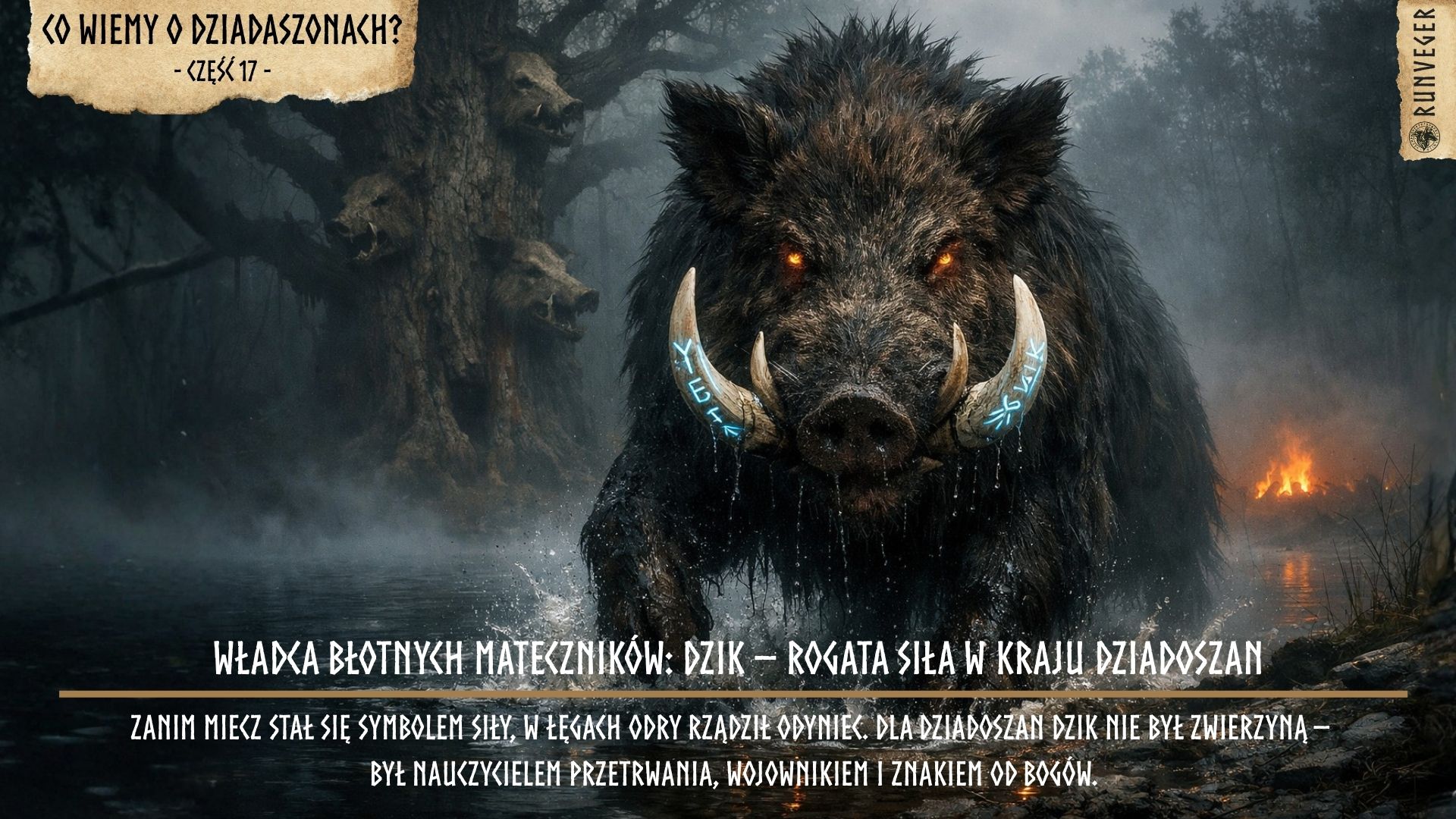 Władca Błotnych Mateczników: Dzik – Rogata Siła w Kraju Dziadoszan