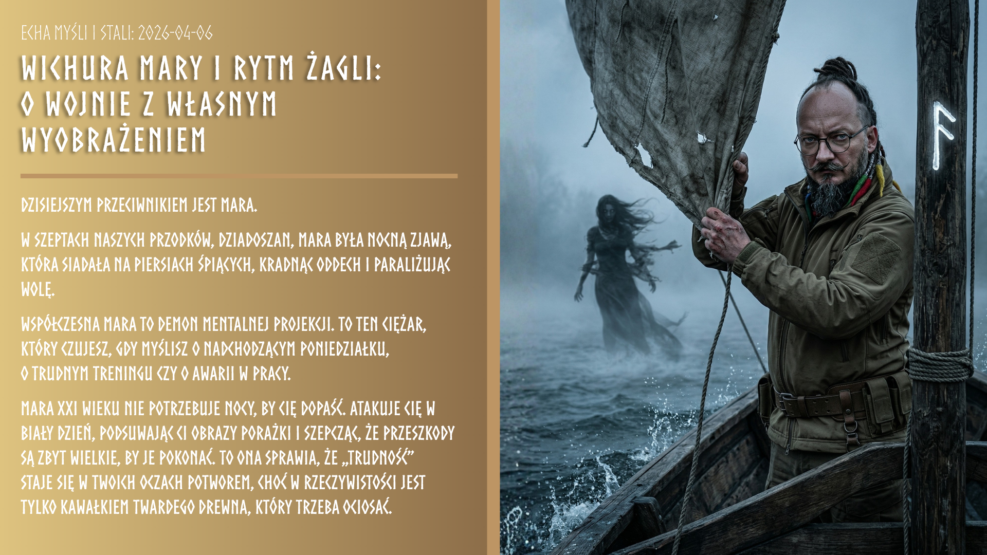 Echa Myśli i Stali: Wichura Mary i rytm żagli: O wojnie z własnym wyobrażeniem
