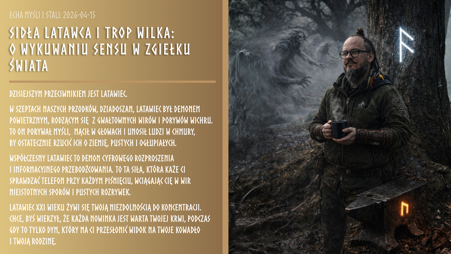 Echa Myśli i Stali: Sidła latawca i trop wilka: O wykuwaniu sensu w zgiełku świata